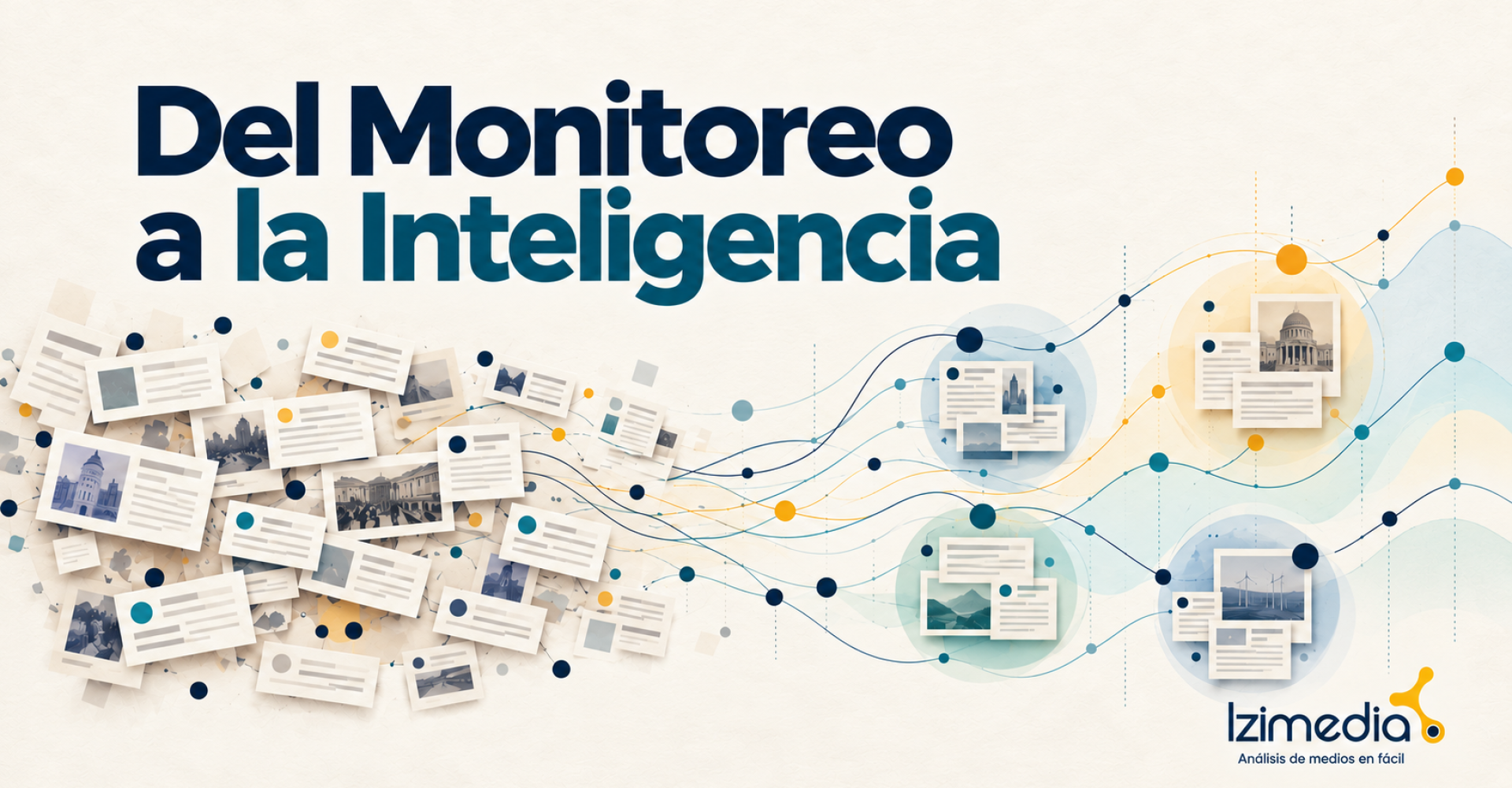 Del Monitoreo a la Inteligencia